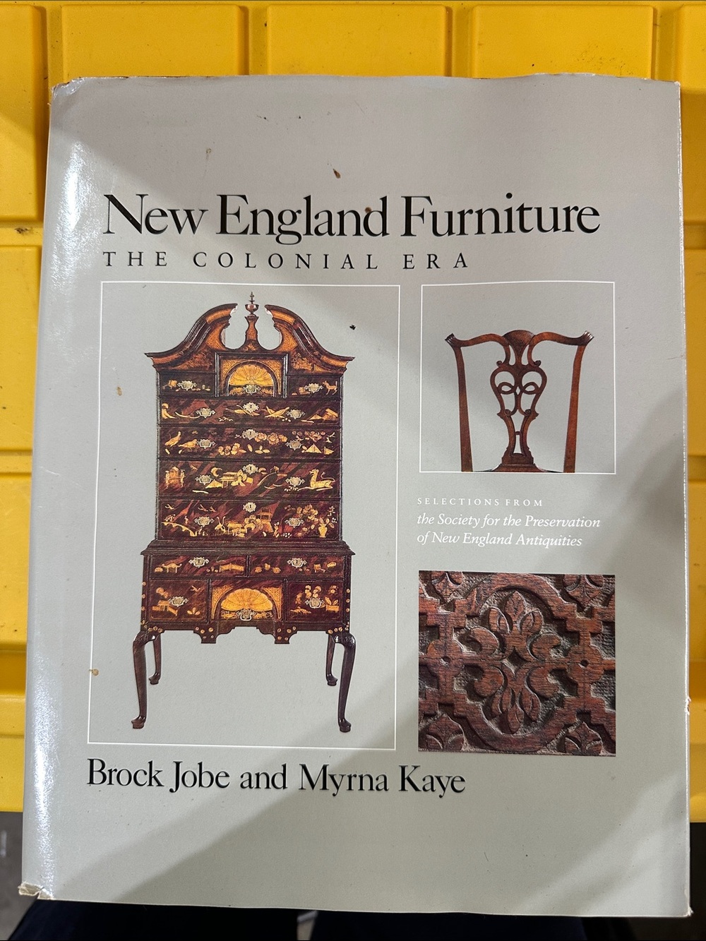 New England Furniture The Colonial Era by Brock Jobe and Myrna Kaye